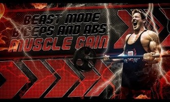 BEASTMODE BICEPS & ABS! (Muscle & Strength Gain)