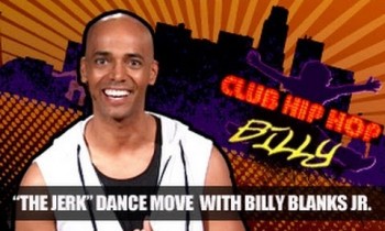 Billy Blanks Jr: “The Jerk” Dance Step- Club Hip Hop