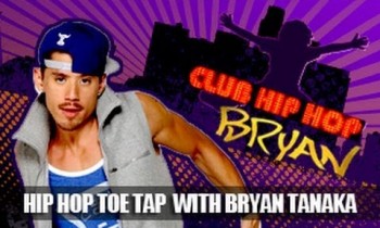 Club Hip Hop: Bryan Tanaka- Hip Hop Toe Tap