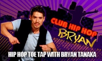 Club Hip Hop: Bryan Tanaka – Hip Hop Toe Tap