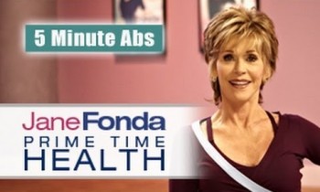 Jane Fonda: 5 Minute Abs  – Primetime Health