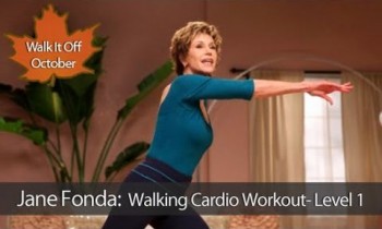 Jane Fonda: Walking Cardio Workout : Level 1