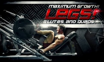 MAXIMUM GROWTH! LEGS! Glutes & Quads!