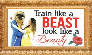 Train Like a Beast Look Like a Beauty Workout