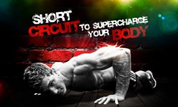 Short-Circuit to SUPERCHARGE Your Body!