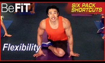 Six Pack Shortcuts: Stretching & Flexibility Exercise- Mike Chang