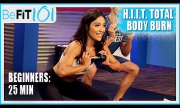 BeFiT 101: 25 min HIIT Total Body Burn Beginners Workout