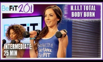 BeFiT 201: 25 Min HIIT Total Body Burn Workout | Intermediate- Courtney Prather