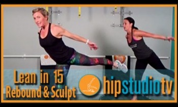 Lean in 15: Rebound & Sculpt Pilates Workout for Weight Loss- Hip Studio