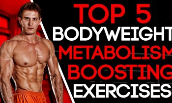 Home Exercise Routine – Top 5 Bodyweight Exercises! Boost Your Metabolism!