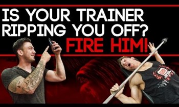 Is Your Trainer Ripping You Off? FIRE HIM!