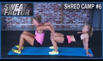 Shred Camp 15 Min Partner Workout #6: Sweat Factor- Maddy & Amanda