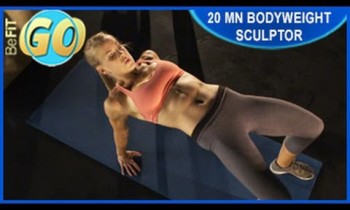 Bodyweight Sculptor Workout: 20 Min- BeFiT GO