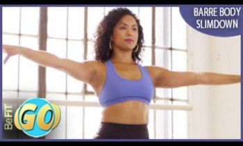 Barre Body Slimdown Workout: 8 Mins- BeFiT GO