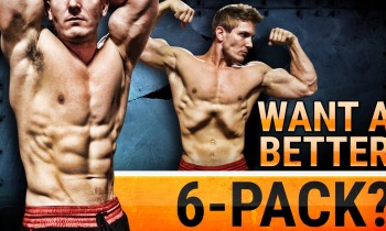 3 ExercisesTo Build A Better 6 PACK | BUILD MORE IMPRESSIVE ABS & A SMALLER WAIST!