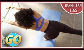 Barre Lean Legs Routine Workout: 9 Mins- BeFit GO