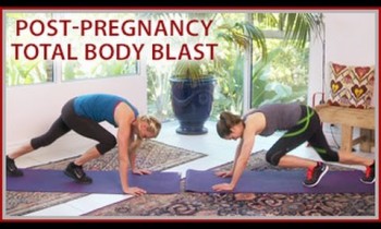 Post Pregnancy Total Body Blast Workout: Healthy, Fit, Happy Mom