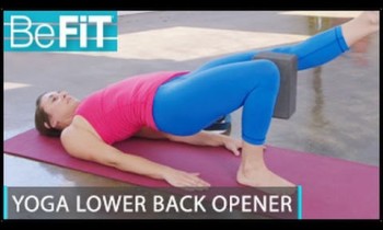 Yoga Routine for Lower Back Opening: BeFiT Trainer Open House- Laurel Erilane