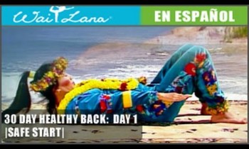 30 Day Yoga for Healthy Back | Wai Lana- Day 1: Safe Start- Inicia con seguridad