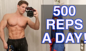 30 Day – 500 Reps A Day Challenge! | BUILD UNBELIEVABLE MUSCLE & STRENGTH!