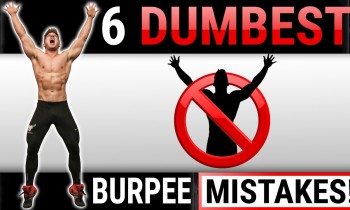 6 Dumbest Burpee Mistakes Sabotaging Your GAINS! STOP DOING THESE!