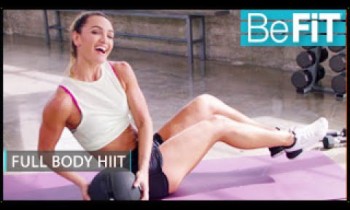 Full Body HIIT Workout: BeFiT- Tiffany Angulo