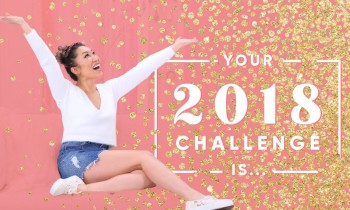 Your 2018 Reset Challenge is…