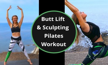 Butt Lift and Sculpting Pilates Workout