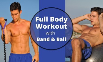 Full Body Workout with Resistance Band & Stability Ball – Music Only with no Instructions