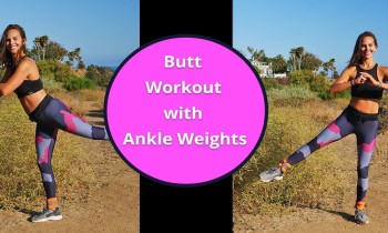 Butt Workout with Ankle Weights