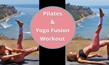 Pilates Workout – Pilates & Yoga Fusion: Yogalates