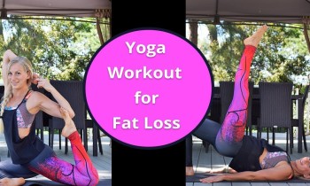 Yoga Workout for Fat Loss – Fat Burning Yoga Workout