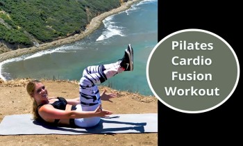 Pilates Cardio Fusion Workout – 30 Min Weight Loss Workout