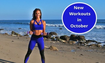 What’s New in October – Pilates – Yoga – Cardio – Abs & More