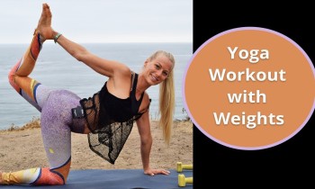 Yoga Workout with Weights – Hybrid Yoga Workout – Yoga Sculpt