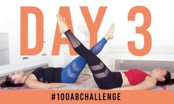 Day 3: 100 Double Leg Lifts! | #100AbChallenge w/ my sister!