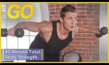 BeFiT GO: 40 Min Total Body Strength Workout- Circuit 1