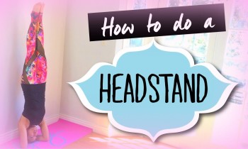 How to do a Headstand (for Beginners)