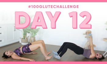 Day 12: Long Bridge! | 100 Glute Challenge w/ CloeCouture