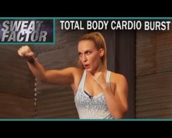 Total Body Cardio Burst Workout: Sweat Factor- Sam